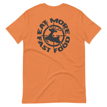 Eat More Fast Food T Shirt