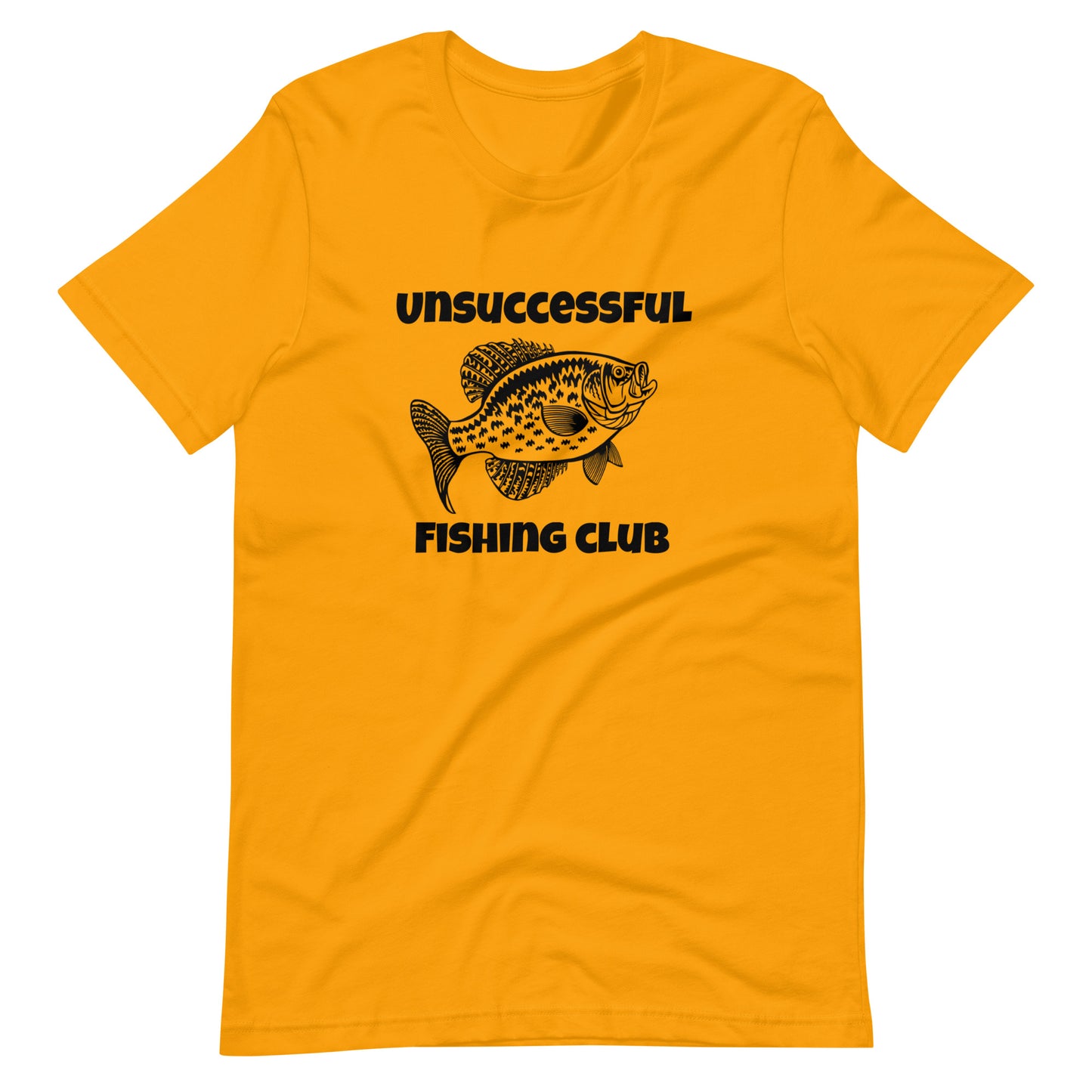 Unsuccessful Crappie Club T Shirt