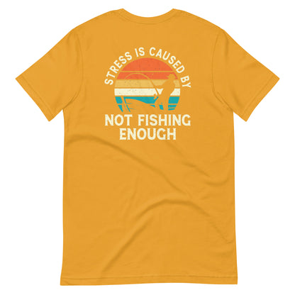 Not enough fishing T Shirt