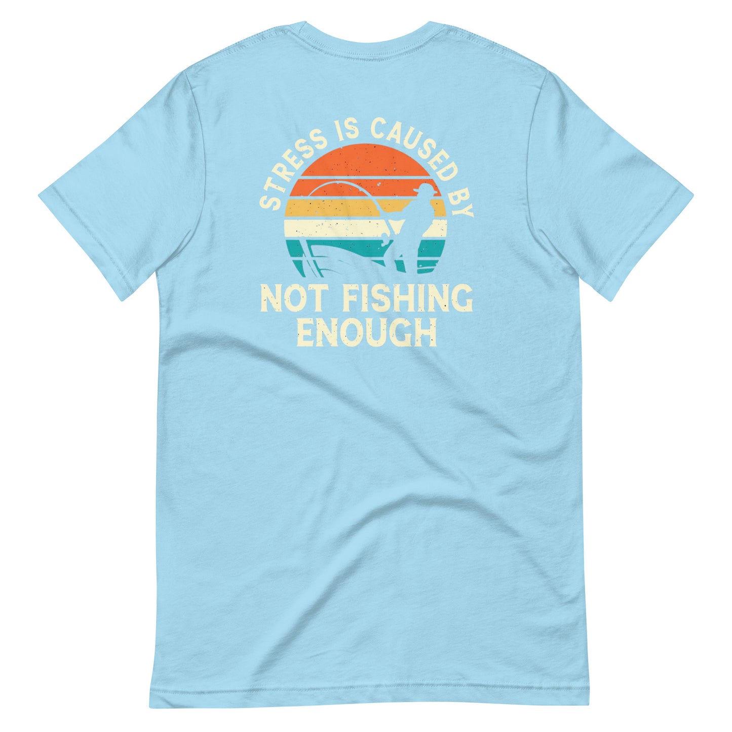 Not enough fishing T Shirt