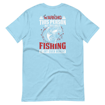 Beware Fishing T Shirt