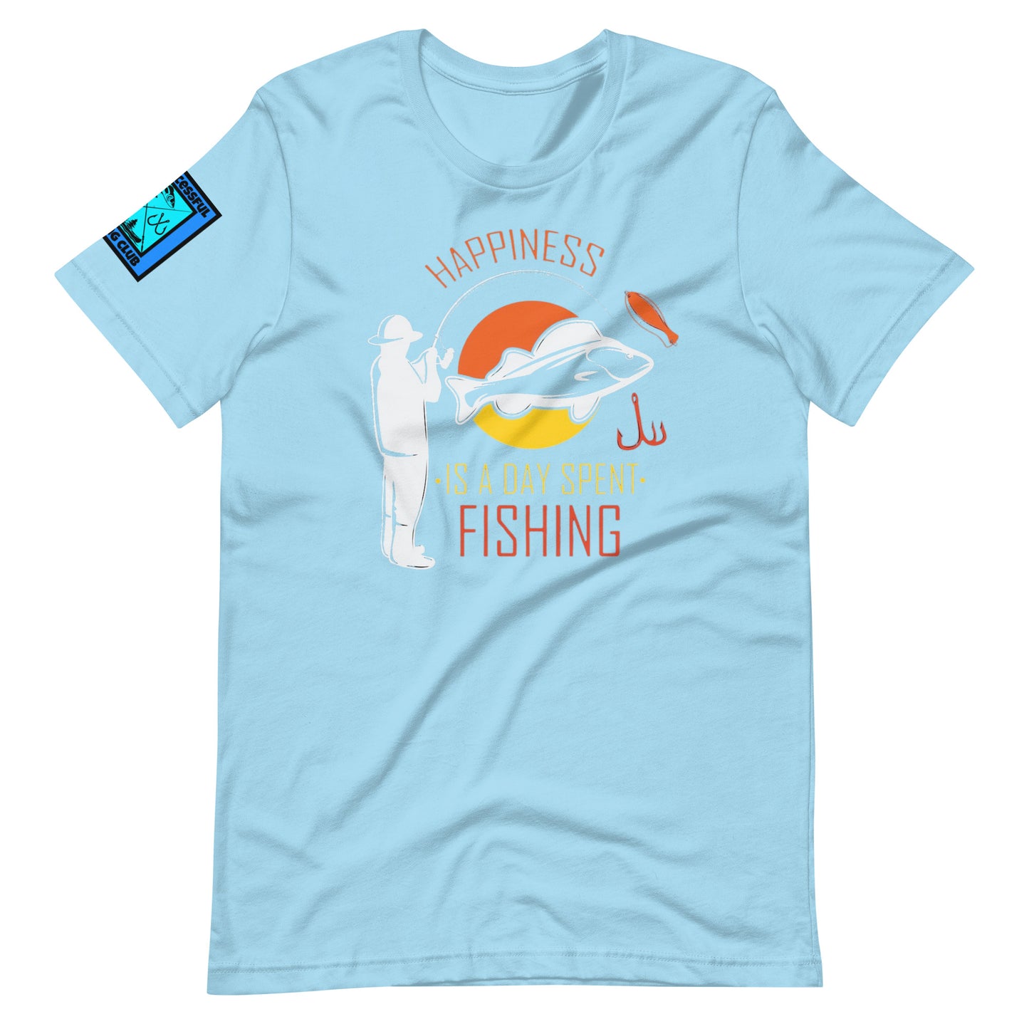 Fishing is Happyness T Shirt