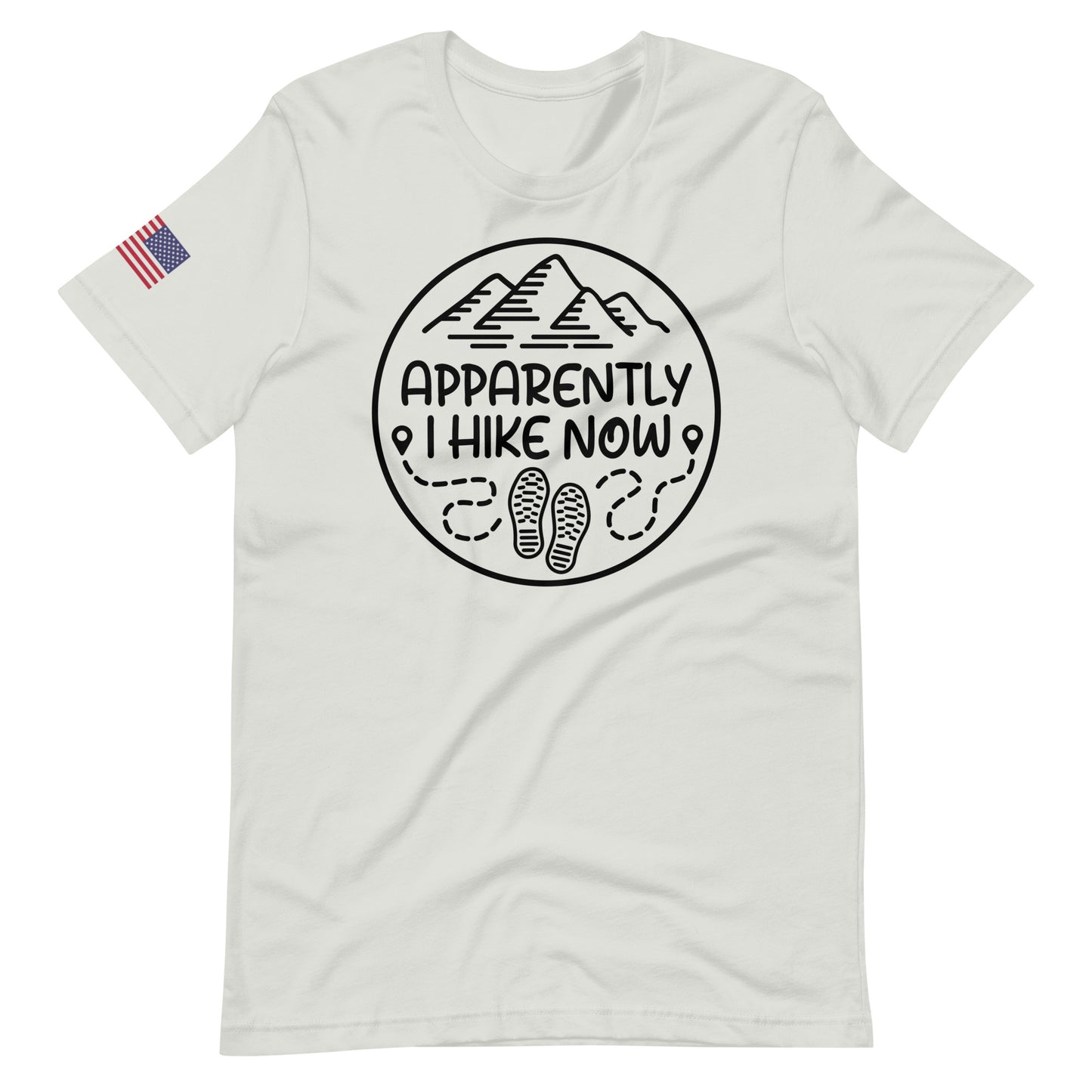 I Hike Now T Shirt