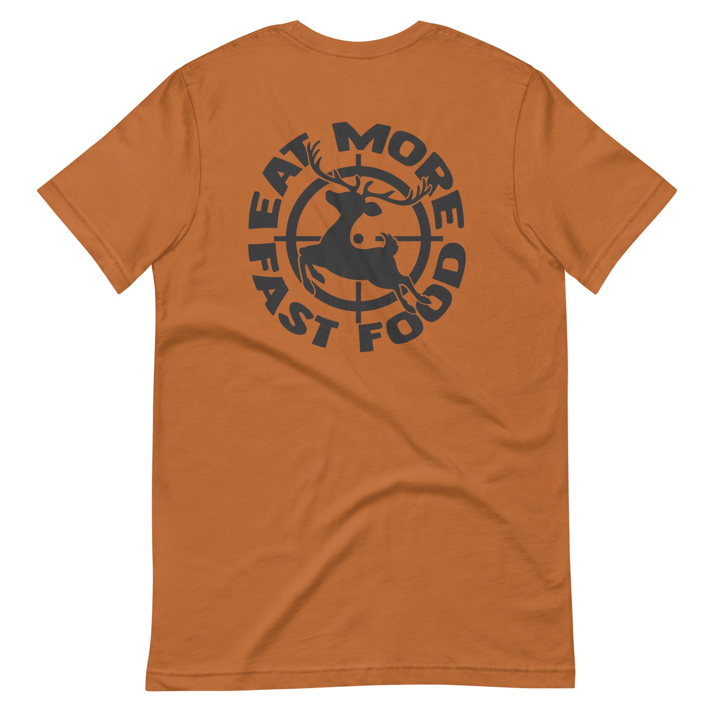 Eat More Fast Food T Shirt