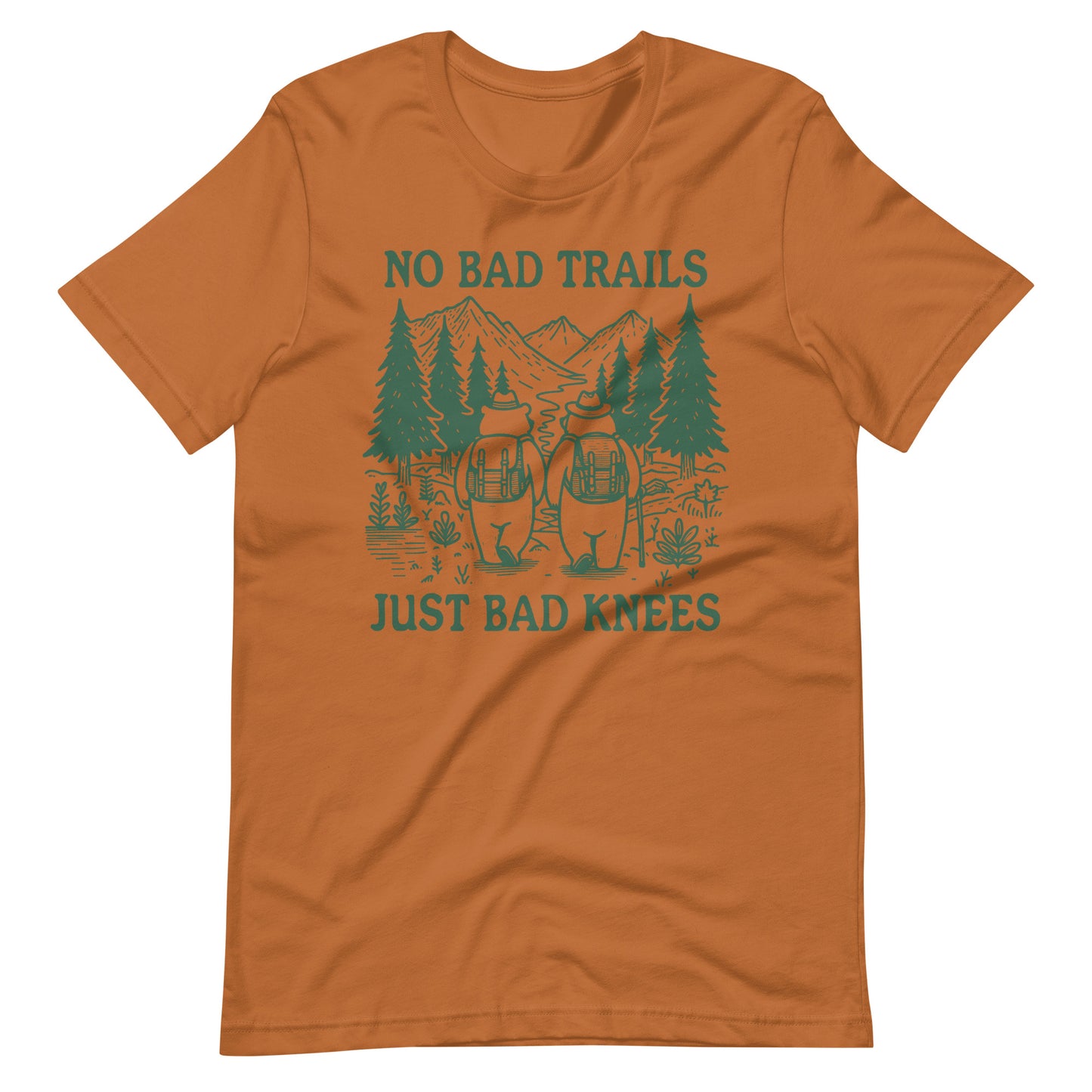 No Bad Trails Just Bad Knees T Shirt