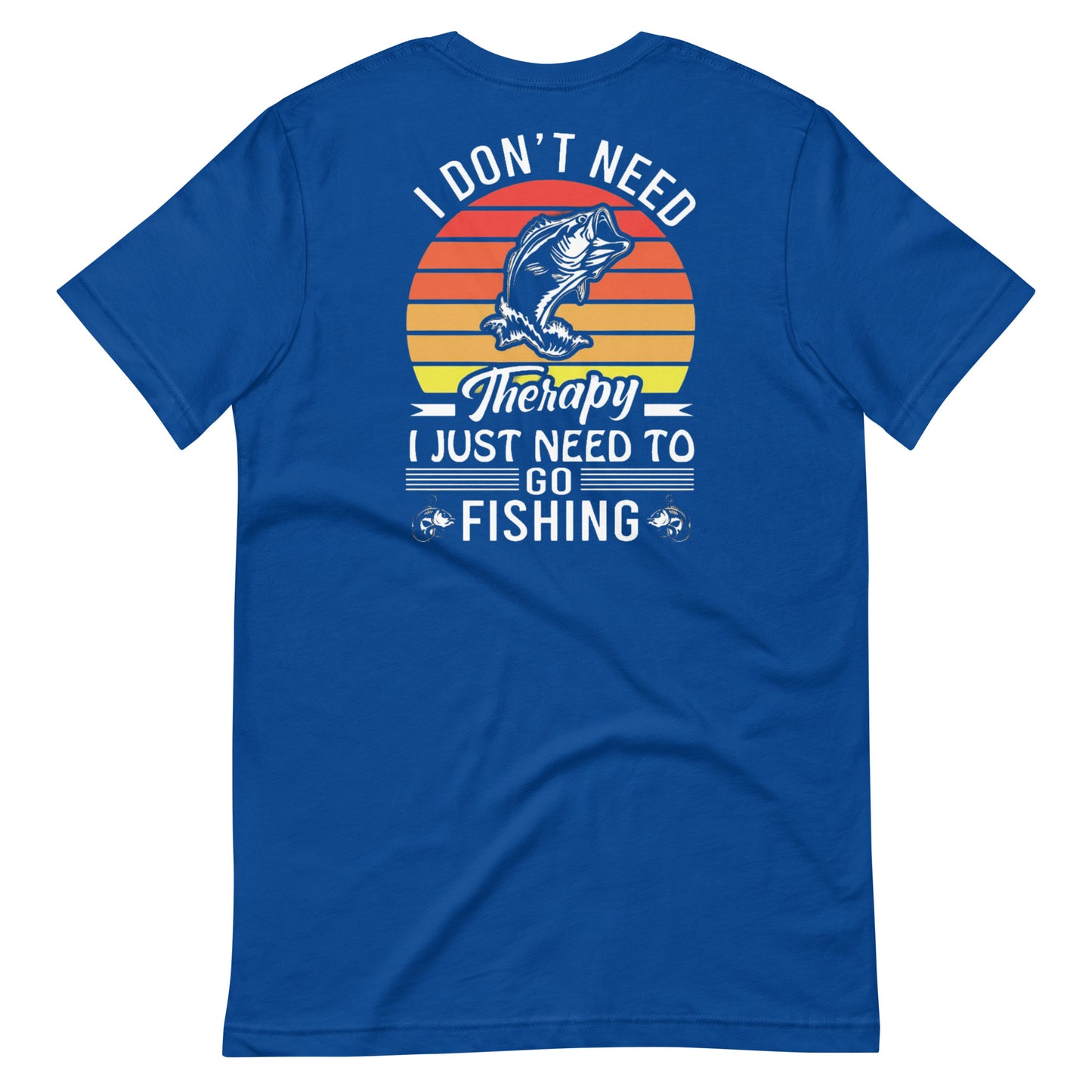 Fishing Therapy T Shirt